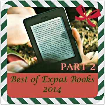 Best of Expat Books 2014 Part 2
